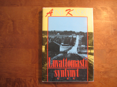 Luvattomasti syntynyt, Aini Kaski