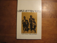 Leipää vetten ylitse, Esko Jaatinen (toim.)