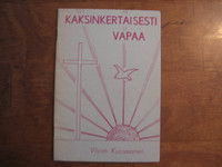 Kaksinkertaisesti vapaa, Viljam Kuosmanen