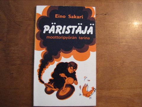 Päristäjä moottoripyörän tarina, Eino Sakari