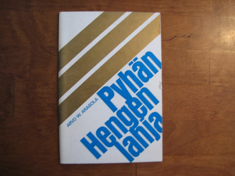 Pyhän Hengen lahja, Arvo W. Arasola