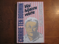Corrie ten Boom, viisi hiljaista vuotta, Pamela Rosewell