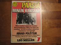 Päästä minun kansani, Arkadi Polistsuk