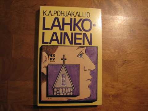 Lahkolainen, K.A. Pohjakallio