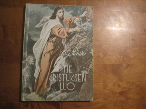 Tie Kristuksen luo, Ellen G. White, d3