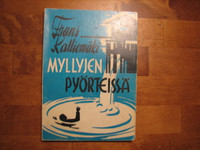Myllyjen pyörteissä, Frans Kalliomäki