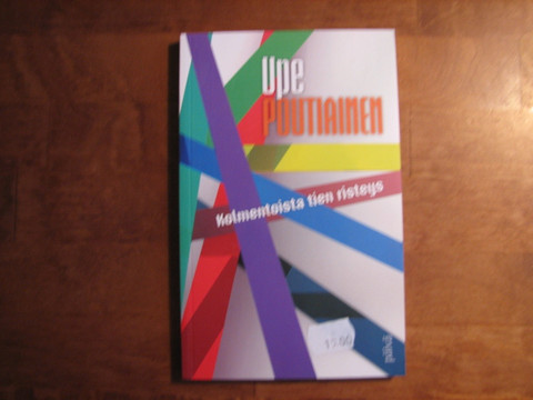 Kolmentoista tien risteys, Upe Poutiainen