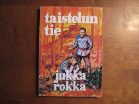 Taistelun tie, Jukka Rokka, d2