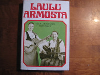 Laulu armosta, Elsa Luukkanen, Olavi Rouhe