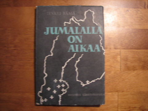 Jumalalla on aikaa, Iivari Rämä