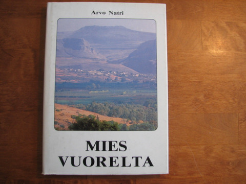 Mies vuorelta, Arvo Natri