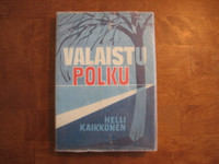 Valaistu polku, Helli Kaikkonen