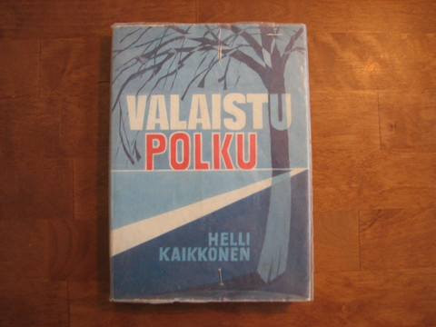 Valaistu polku, Helli Kaikkonen