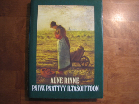 Päivä päättyy iltasoittoon, Aune Rinne