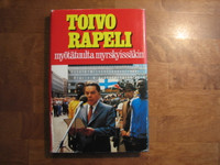 Myötätuulta myrskyissäkin, Toivo Rapeli