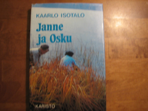 Janne ja Osku, Kaarlo isotalo