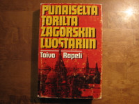 Punaiselta torilta Zagorskin luostariin, Toivo Rapeli