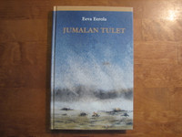 Jumalan tulet, Eeva Eerola