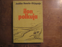 Ilon polkuja, Jaakko Haavio