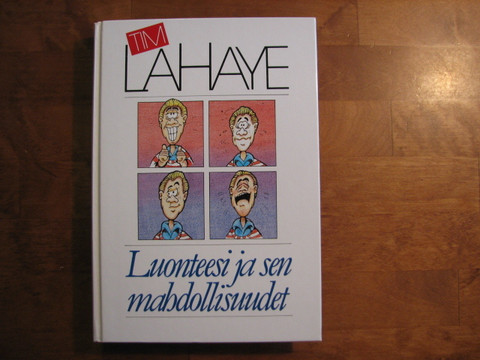 Luonteesi ja sen mahdollisuudet, Tim LaHaye