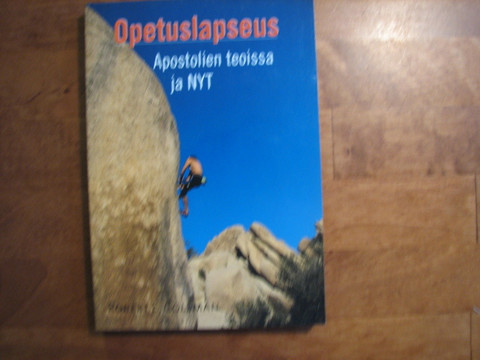 Opetuslapseus Apostolien teoissa ja NYT, Robert E. Coleman