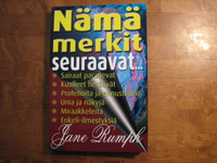 Nämä merkit seuraavat, Jane Rumph