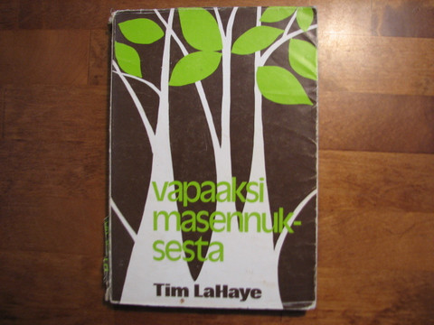 Vapaaksi masennuksesta, Tim LaHaye