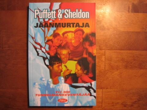 Jäänmurtaja, Michael Puffett, Sheldon W. Rottler