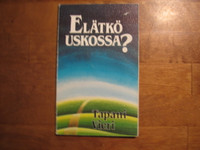 Elätkö uskossa, Tapani Vieri
