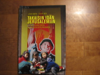 Takaisin idän Jerusalemiin, kertomus Pohjois-Korean maanalaisesta kotiseurakunnasta, Luther Martin, Eugene Bach, d2