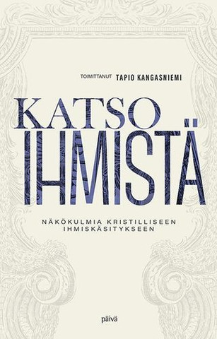 Katso ihmistä, Tapio Kangasniemi