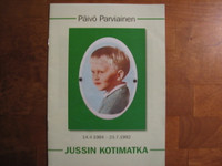 Jussin kotimatka, Päivö Parviainen