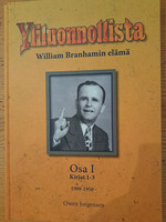 Yliluonnollista, William Branhamin elämä, osa I, kirjat 1-3, 1909-1950, Owen Jorgensen