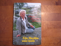 Luotan Jumalan rakkauteen, Eija Merilän uusi laulu, Tytti Träff