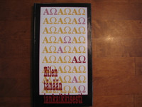 Eilen, tänään, iankaikkisesti, Päivi Ahoinpelto ym. (toim.)