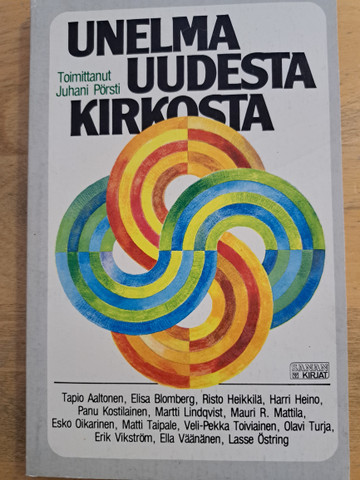 Unelma uudesta kirkosta, Juhani Pörsti (toim.)