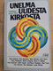 Unelma uudesta kirkosta, Juhani Pörsti (toim.)