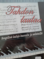 Tahdon laulaa, hengellisiä lauluja kuoroille ja solisteille, Sakari Kokkonen (toim.)