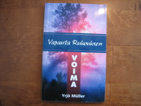 Vapauta rukouksen voima, Yrjö Müller