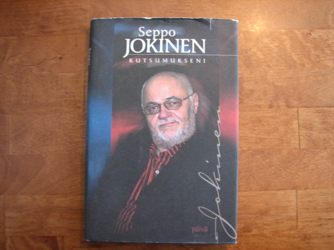 Kutsumukseni, Seppo Jokinen