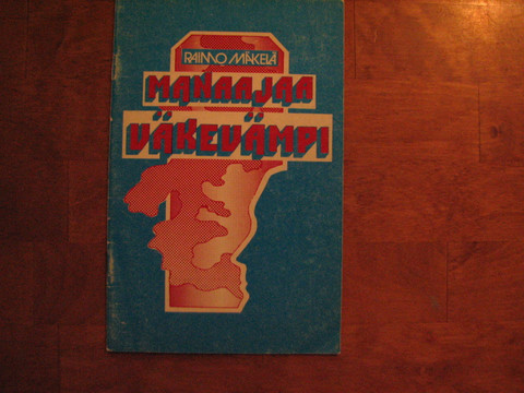 Manaajaa väkevämpi, Raimo Mäkelä