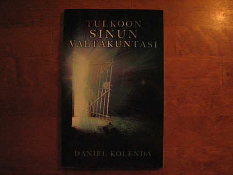 Tulkoon sinun valtakuntasi, Daniel Kolenda, d2