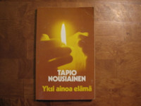 Yksi ainoa elämä, Tapio Nousiainen, d2