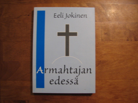 Armahtajan edessä, Eeli Jokinen