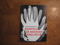 Rosvoja ja rauhantekijöitä, Toivo Koskikallio