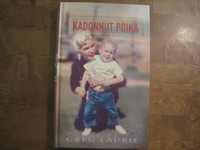 Kadonnut poika, Greg Laurie