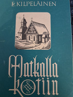 Matkalla kotiin, E. Kilpeläinen, d2