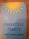 Parantava paasto, Teo Snellman, d2
