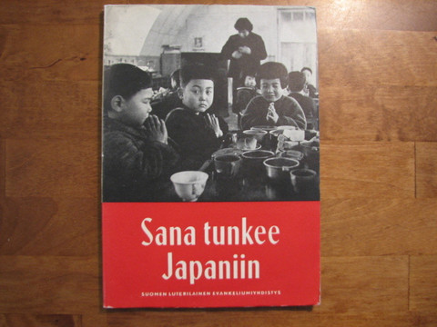 Sana tunkee Japaniin, Ilma Ruth Aho, Toivo Rapeli, Esa Santakari