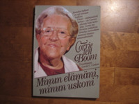 Corrie ten Boom, minun elämäni, minun uskoni, Carole C. Carlson (toim.)
